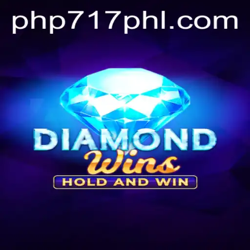 DiamondWins: Exploring the Glittering World of PHP717
